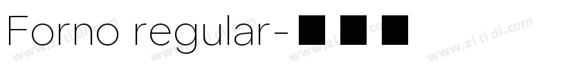Forno regular字体转换